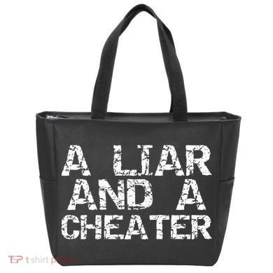 A Liar & A Cheater Caught Cheating Gift Sarcastic Breakup Tote Bag