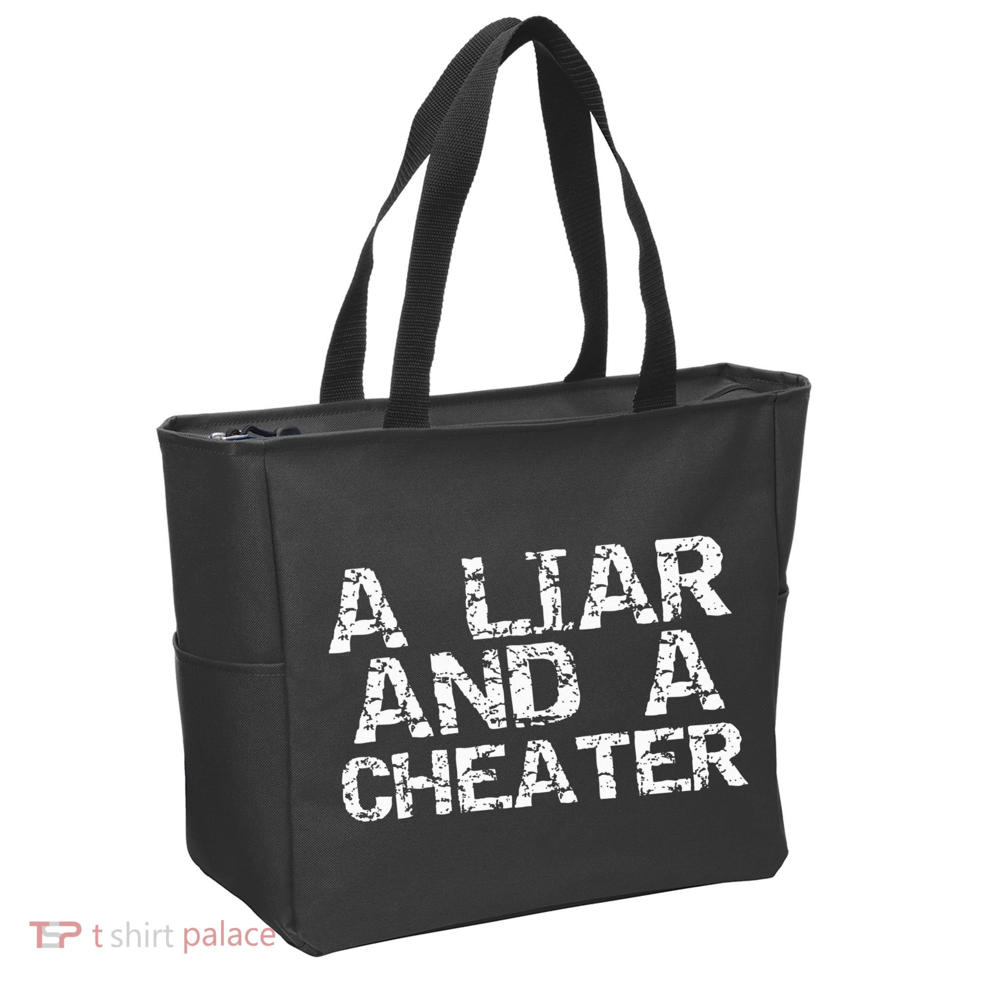 A Liar & A Cheater Caught Cheating Gift Sarcastic Breakup Tote Bag