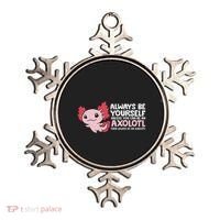 Axolotl Lover Axolotl Owner Always Be An Axolotl Ornament thumb 0