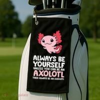 Axolotl Love Always Be Yourself Unless You Can Be An Axolotl Golf Towel thumb 2