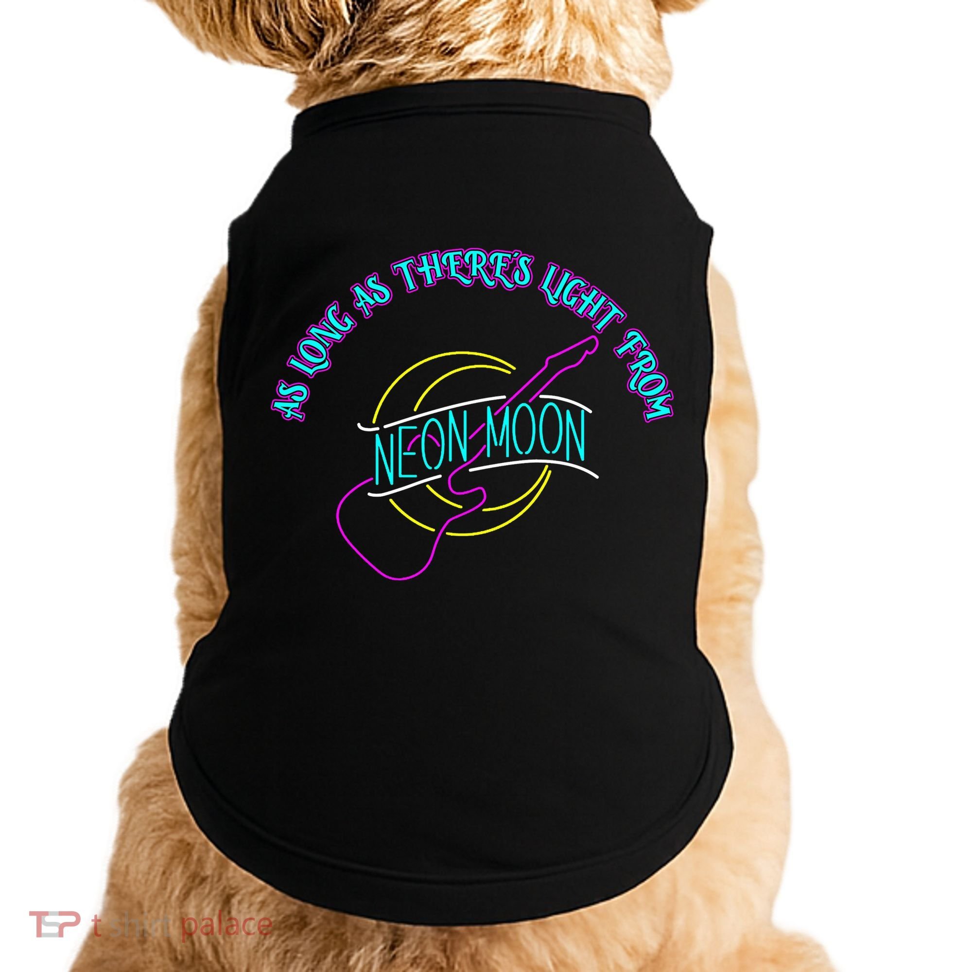 As Long As There's Light From Neon Moon Doggie Tank