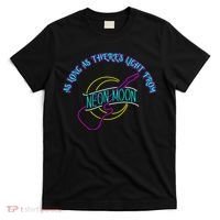 As Long As There's Light From Neon Moon T-Shirt thumb 0
