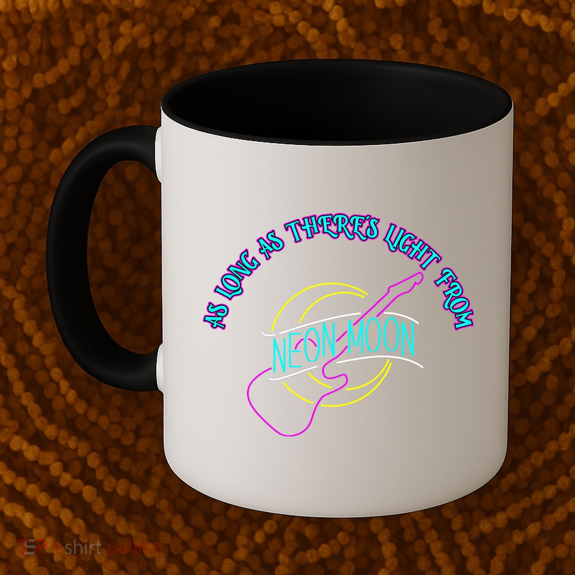 As Long As There's Light From Neon Moon Coffee Mug