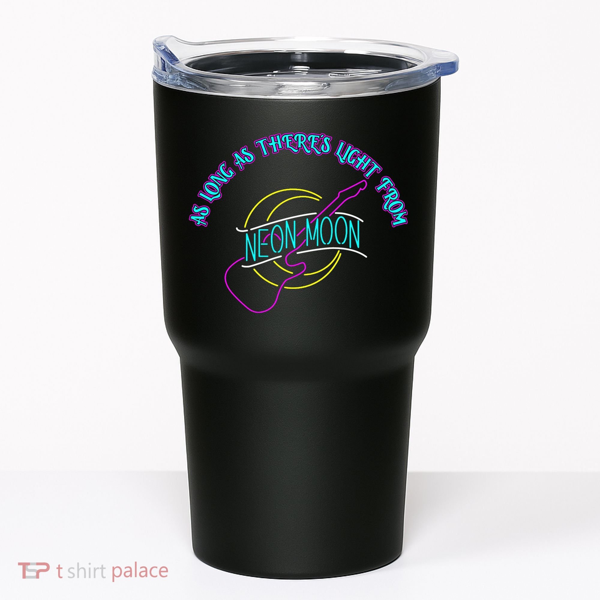 As Long As There's Light From Neon Moon Tumbler