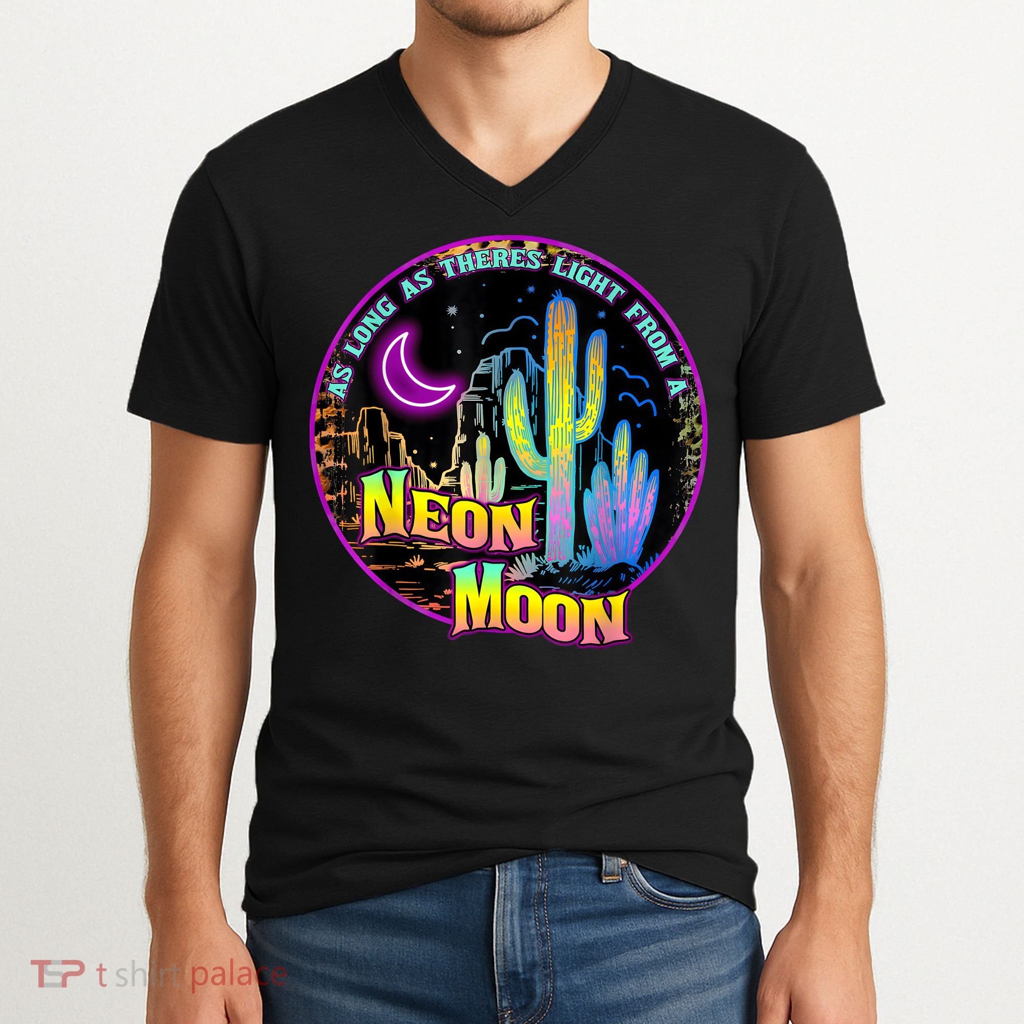 As Long As Theres Light From A Neon Moon Country V-Neck T-Shirt