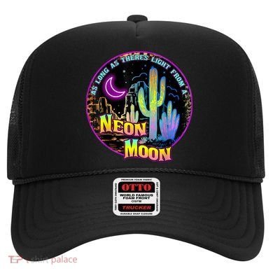 As Long As Theres Light From A Neon Moon Country Hat