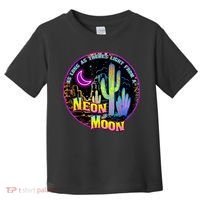As Long As Theres Light From A Neon Moon Country Toddler T-Shirt thumb 0