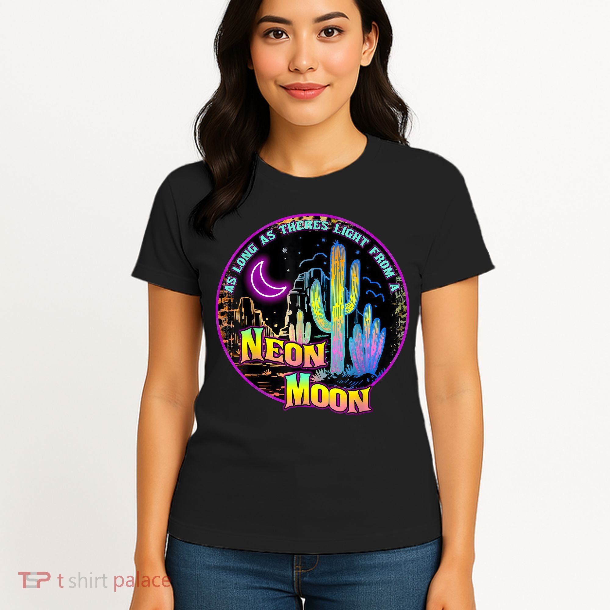 As Long As Theres Light From A Neon Moon Country Women's T-Shirt