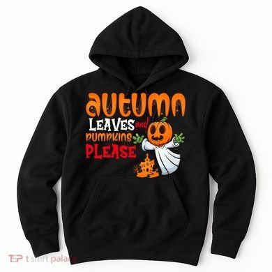 Autumn Leaves And Pumpkins Please Hoodie