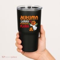 Autumn Leaves And Pumpkins Please Tumbler thumb 2