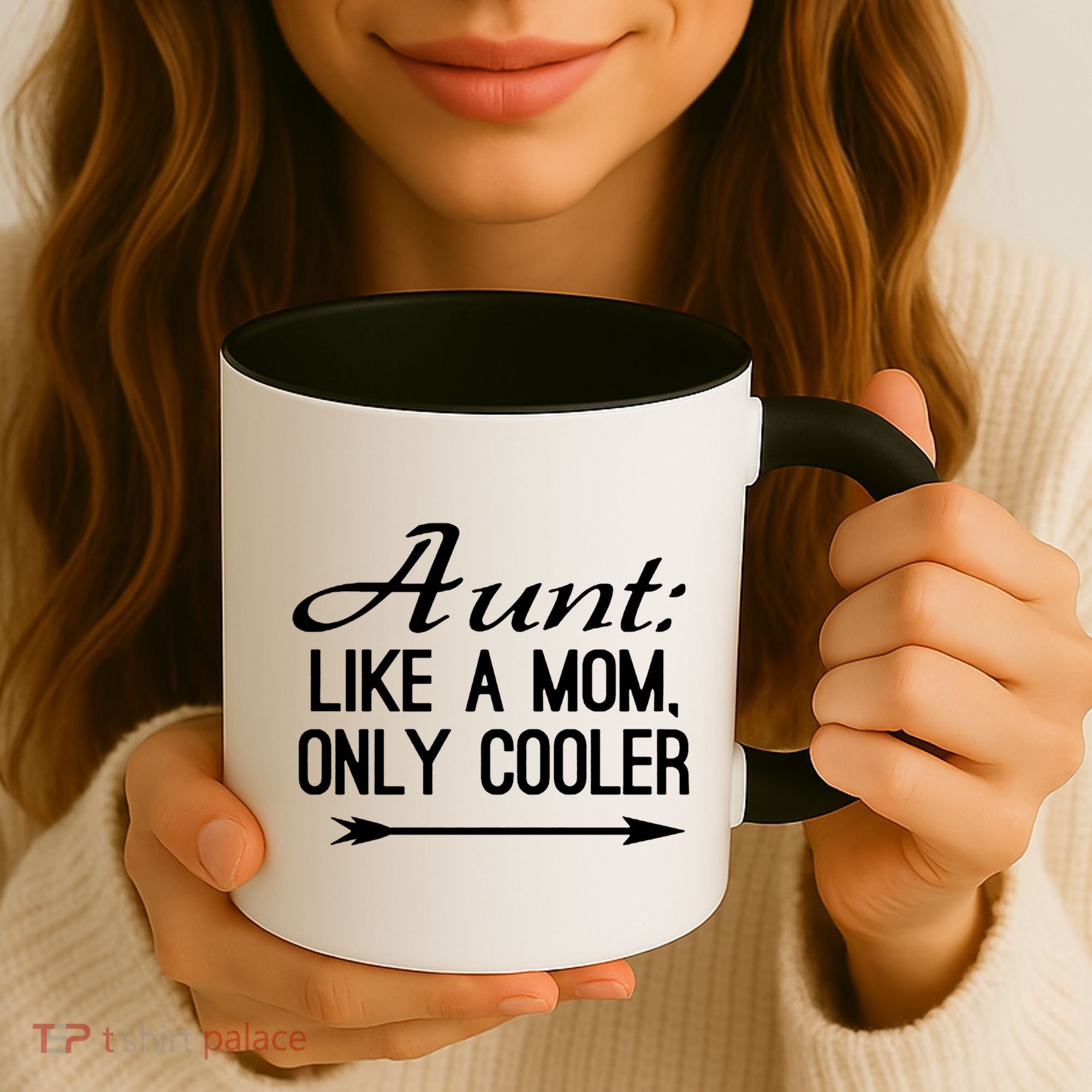 Aunt Like A Mom Only Cooler Cool Cute Funny Auntie Gift Coffee Mug