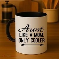Aunt Like A Mom Only Cooler Cool Cute Funny Auntie Gift Coffee Mug thumb 4