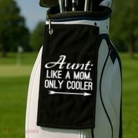 Aunt Like A Mom Only Cooler Cool Cute Funny Auntie Gift Golf Towel thumb 2