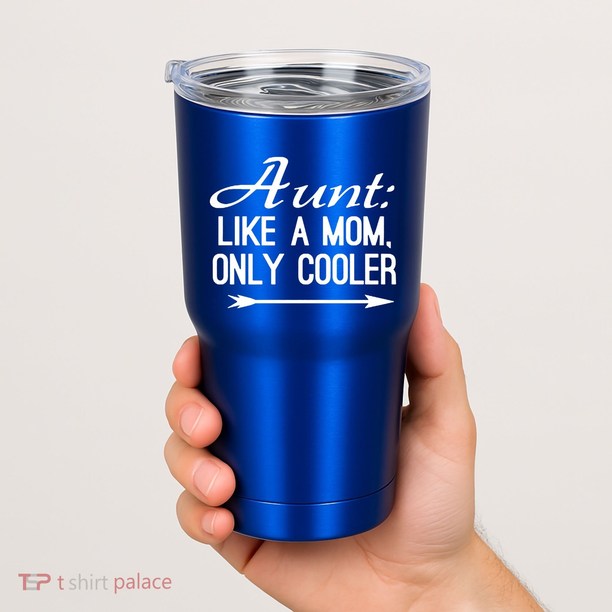 Aunt Like A Mom Only Cooler Cool Cute Funny Auntie Gift Tumbler