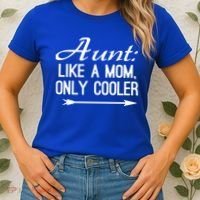 Aunt Like A Mom Only Cooler Cool Cute Funny Auntie Gift Women's T-Shirt thumb 2