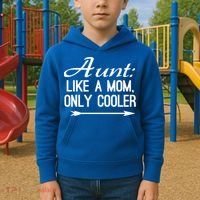 Aunt Like A Mom Only Cooler Cool Cute Funny Auntie Gift Kids Hoodie thumb 2