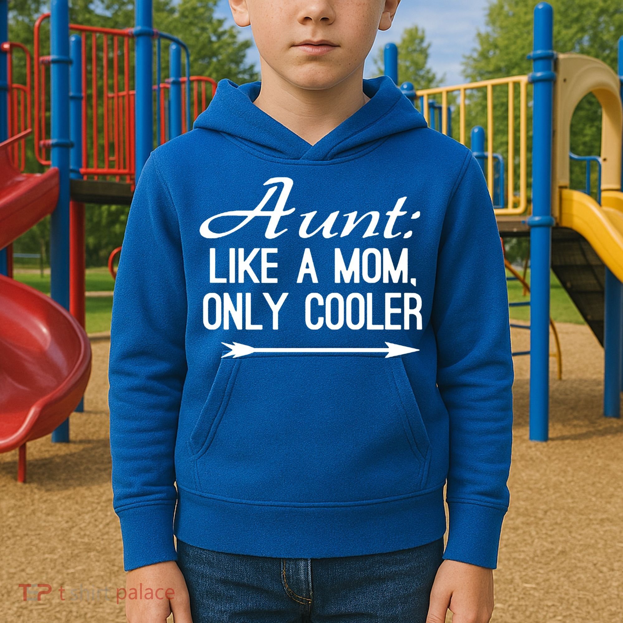 Aunt Like A Mom Only Cooler Cool Cute Funny Auntie Gift Kids Hoodie