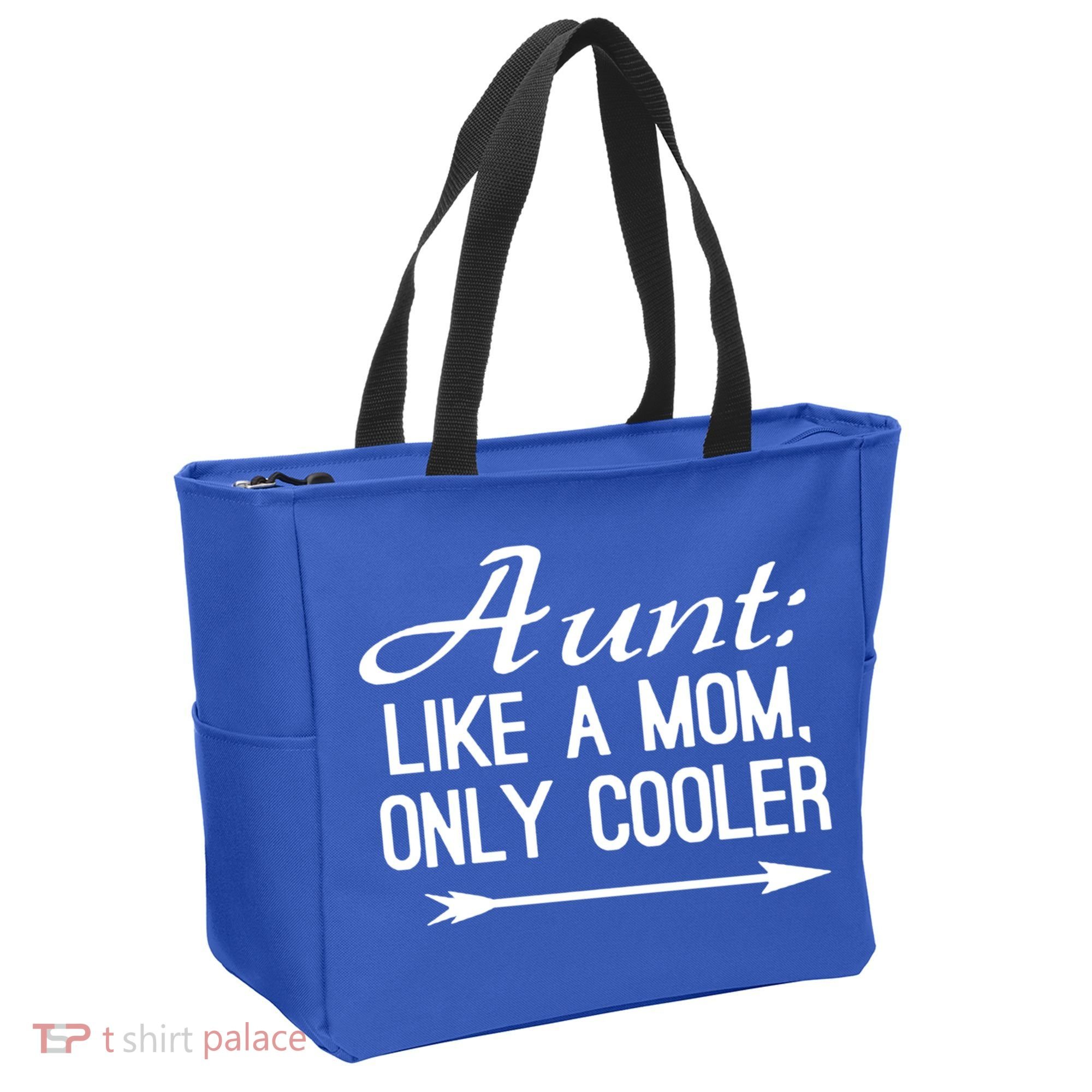 Aunt Like A Mom Only Cooler Cool Cute Funny Auntie Gift Tote Bag