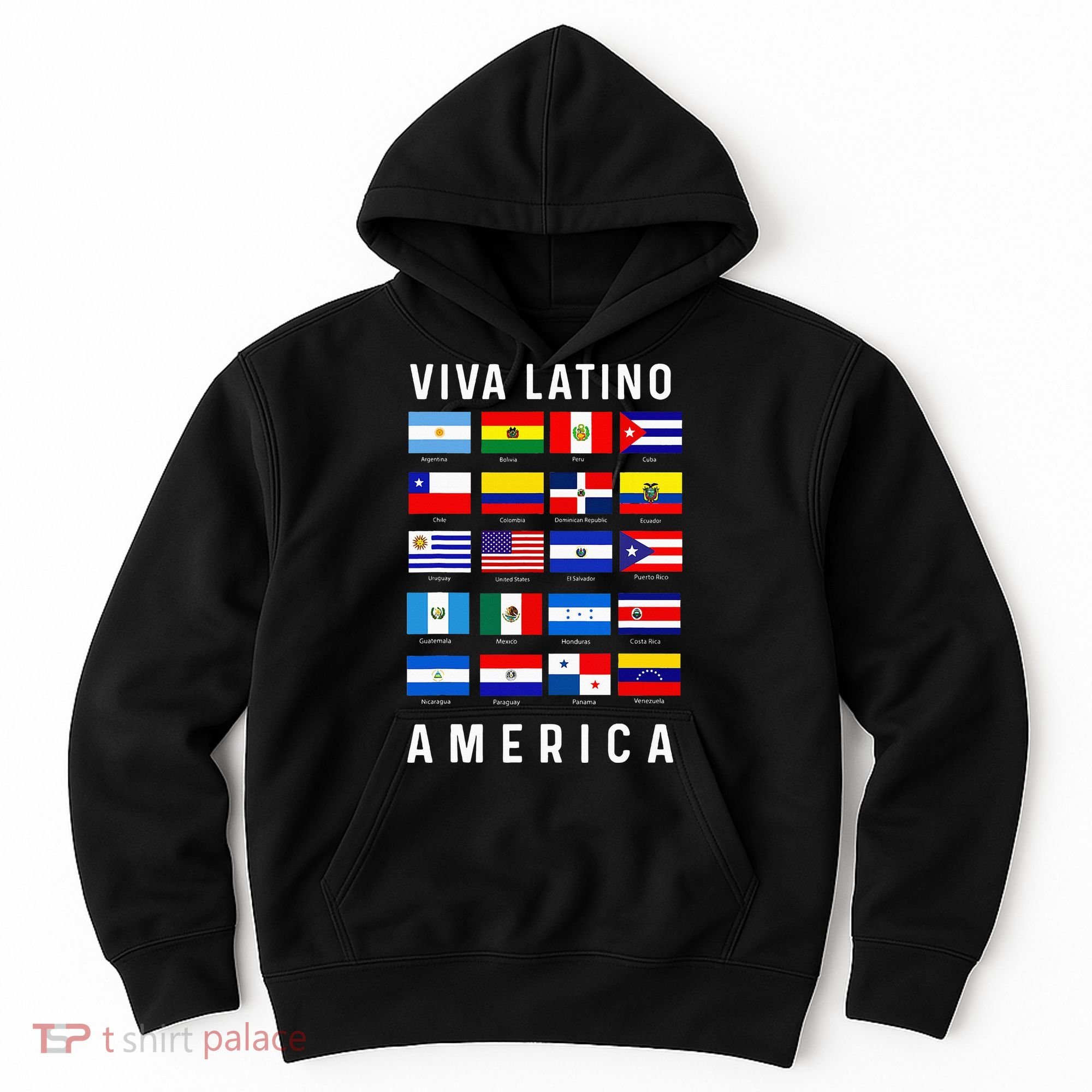 All Latin American Flags Countries Viva Latino America Hoodie