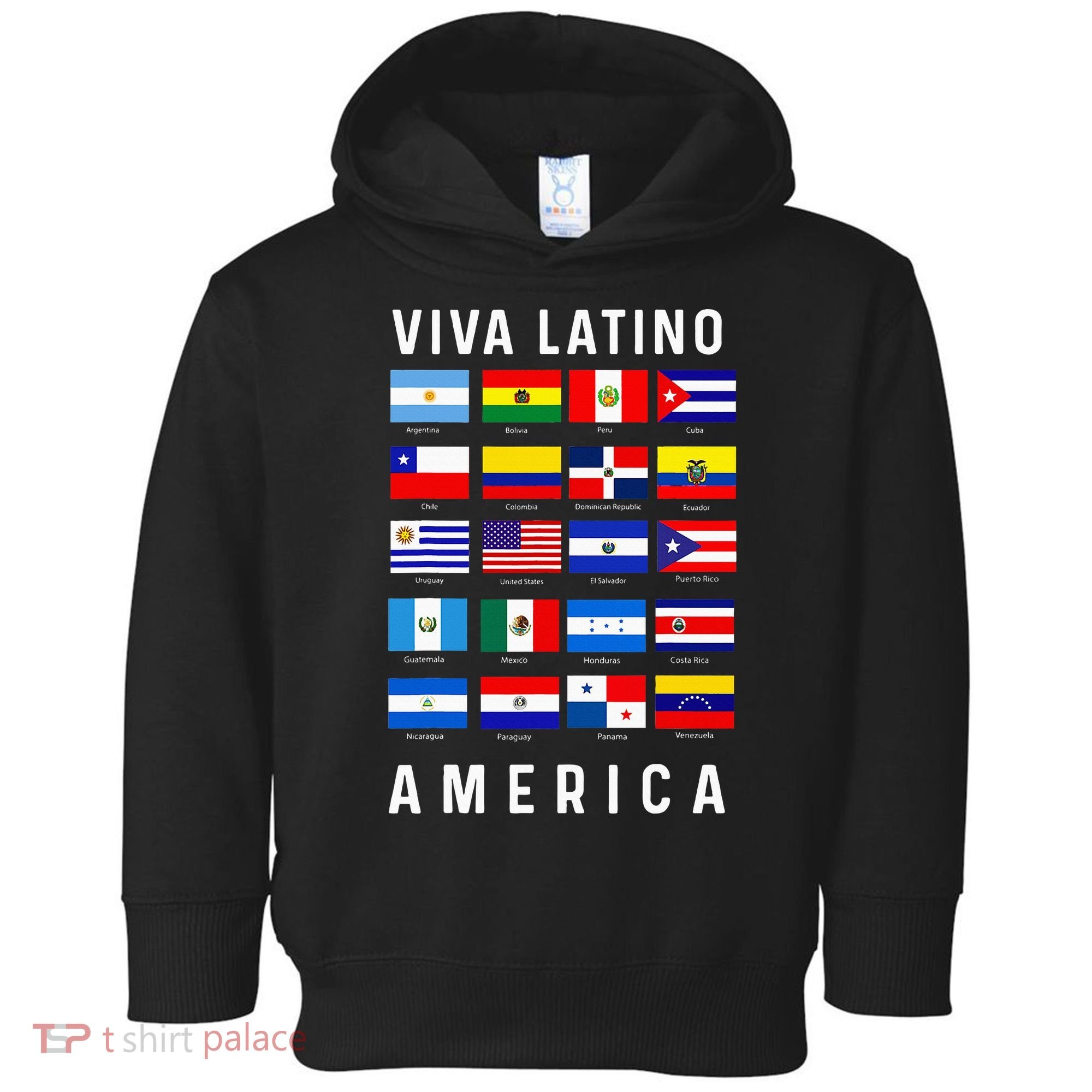 All Latin American Flags Countries Viva Latino America Toddler Hoodie