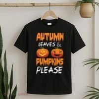 Autumn Leaves And Pumpkins Please T-Shirt thumb 2