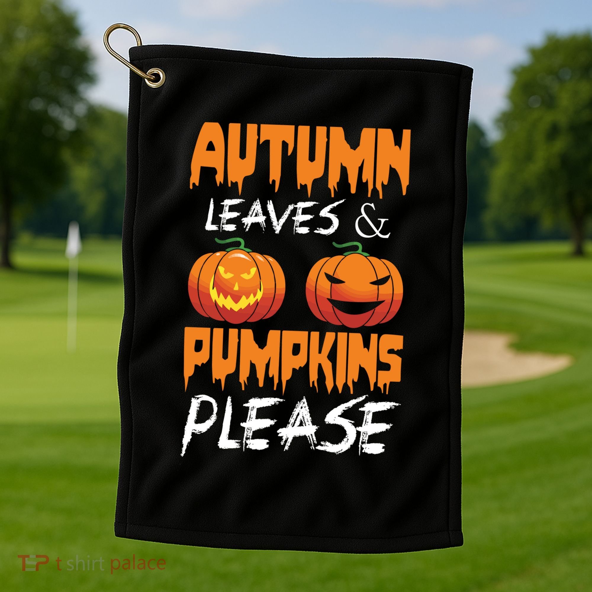 Autumn Leaves And Pumpkins Please Golf Towel