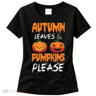 Autumn Leaves And Pumpkins Please Women's T-Shirt