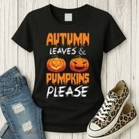Autumn Leaves And Pumpkins Please Women's T-Shirt thumb 3