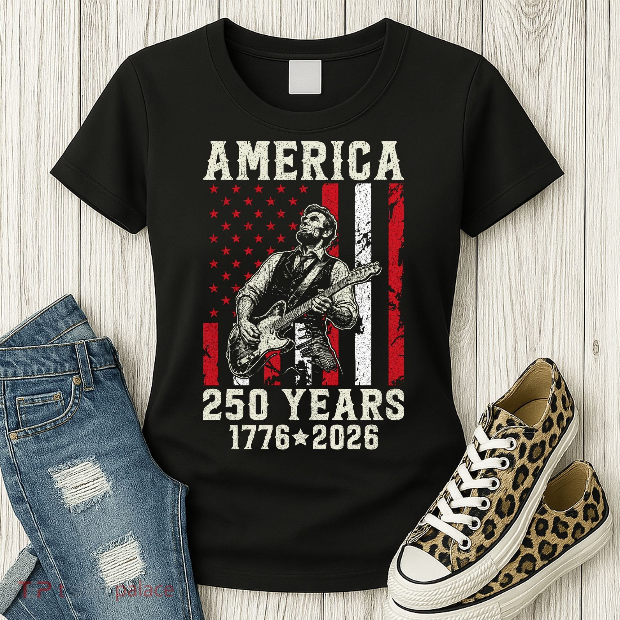 Abraham Lincoln Abe Playing Guitar 250 Years 1776-2026 Women's T-Shirt