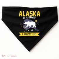 Alaska Is Calling And I Must Go USA-Made Doggie Bandana thumb 0