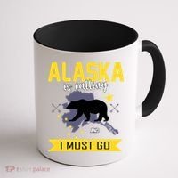 Alaska Is Calling And I Must Go Coffee Mug thumb 1