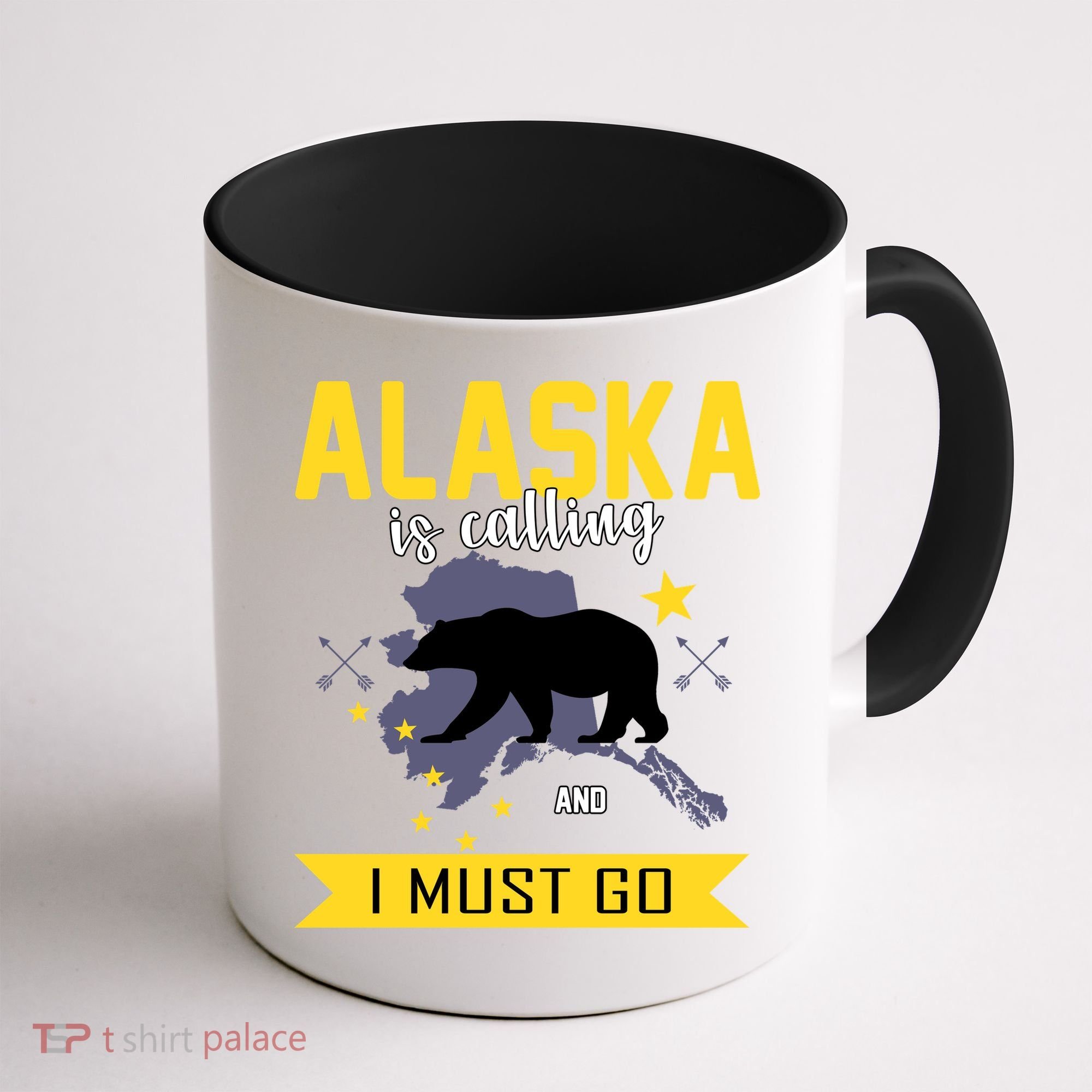 Alaska Is Calling And I Must Go Coffee Mug