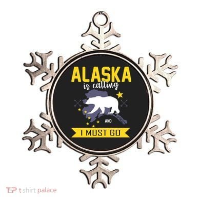 Alaska Is Calling And I Must Go Ornament
