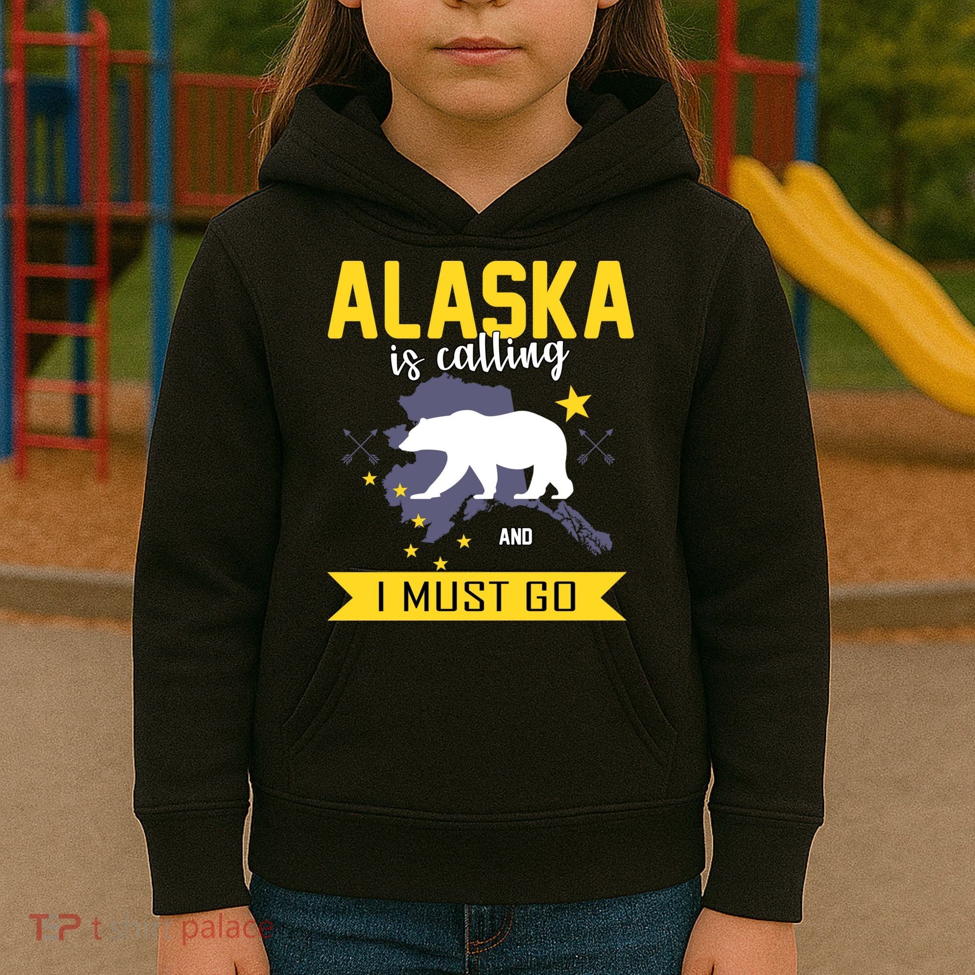 Alaska Is Calling And I Must Go Kids Hoodie