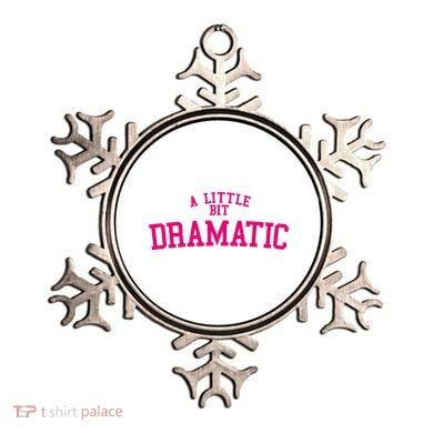 A Little Bit Dramatic Ornament