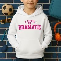 A Little Bit Dramatic Kids Hoodie thumb 2
