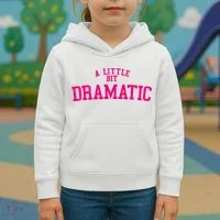 A Little Bit Dramatic Kids Hoodie thumb 3