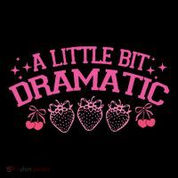 A Little Bit Dramatic Dramatic Girl Trend Funny Girlfriend Hoodie thumb 7