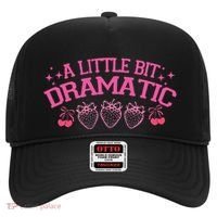 A Little Bit Dramatic Dramatic Girl Trend Funny Girlfriend Hat thumb 0