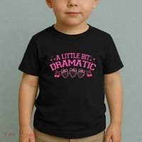 A Little Bit Dramatic Dramatic Girl Trend Funny Girlfriend Toddler T-Shirt thumb 2