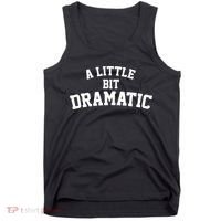 A Little Bit Dramatic Tank Top thumb 0