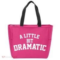 A Little Bit Dramatic Tote Bag thumb 0