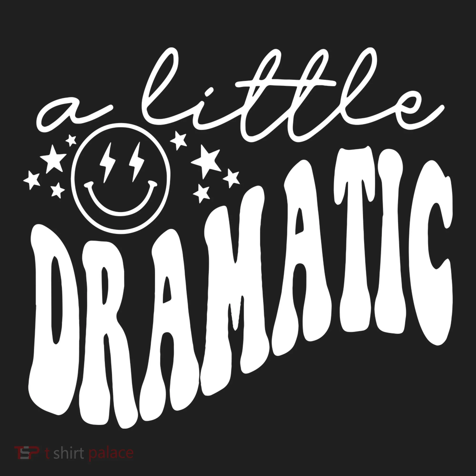 A Little Bit Dramatic Women's Sweatshirt