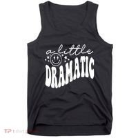 A Little Bit Dramatic Tank Top thumb 0