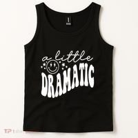A Little Bit Dramatic Tank Top thumb 2