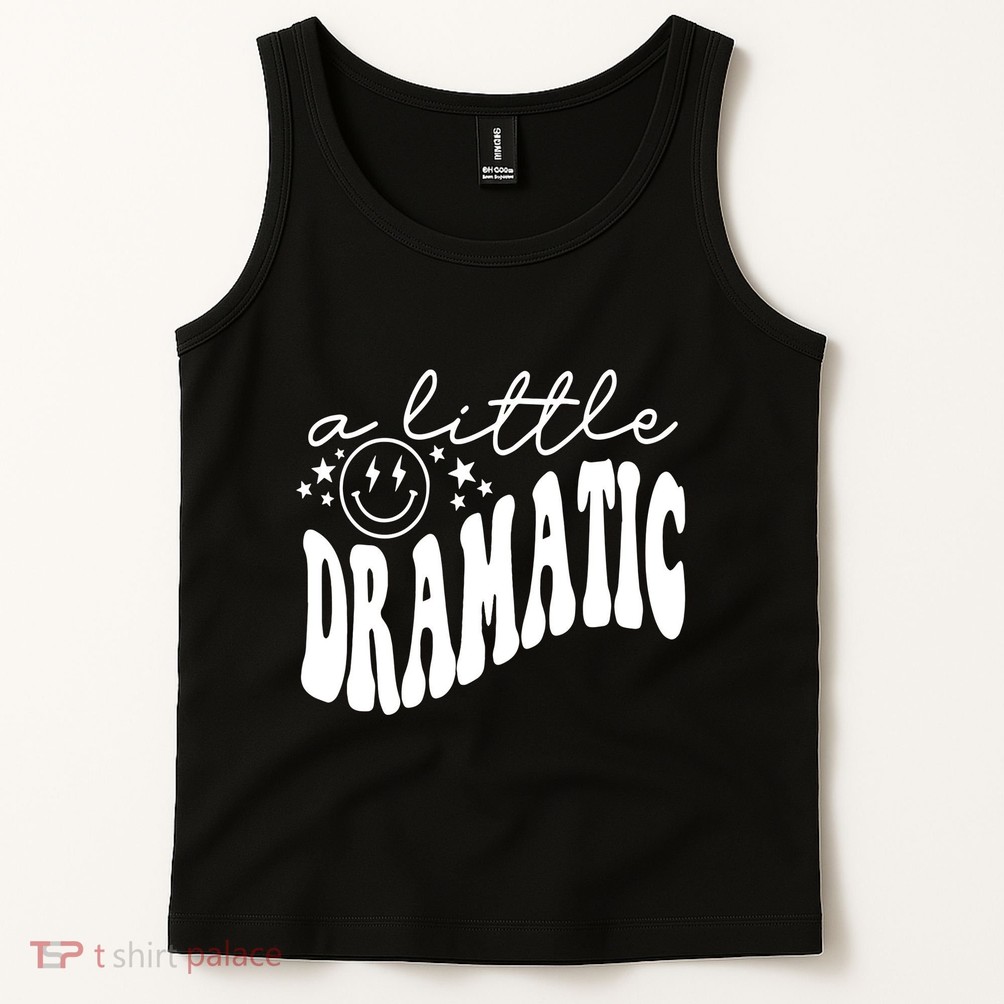 A Little Bit Dramatic Tank Top