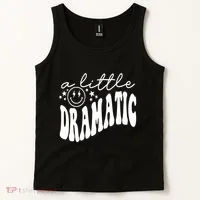 A Little Bit Dramatic Tank Top thumb 2