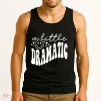 A Little Bit Dramatic Tank Top thumb 3