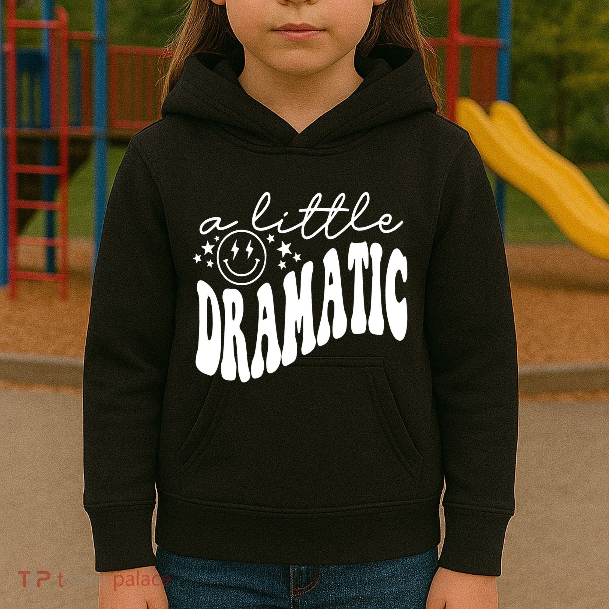 A Little Bit Dramatic Kids Hoodie
