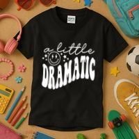 A Little Bit Dramatic Kids T-Shirt thumb 3